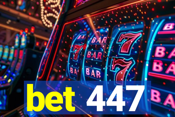 bet 447